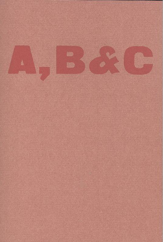 A, B & C l'alfabeto degli scrittori - Lucio Passerini - copertina