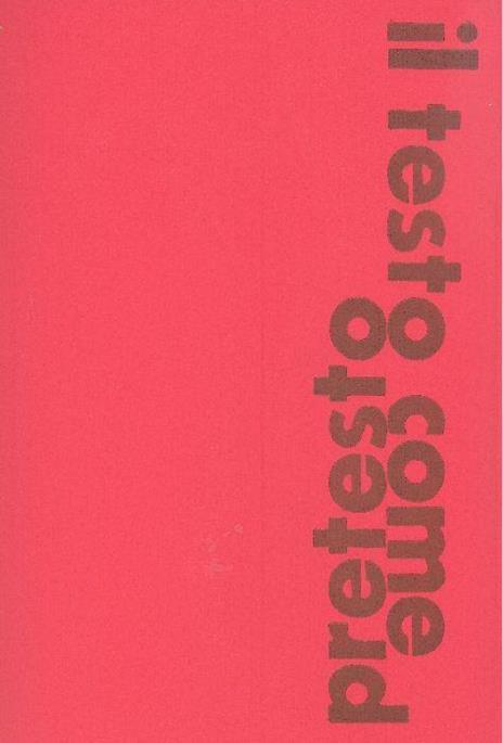 Il testo come pretesto - Lucio Passerini - copertina