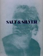 Salt & Silver. Early Photography 1840-1860 from the Wilson Centre for Photography