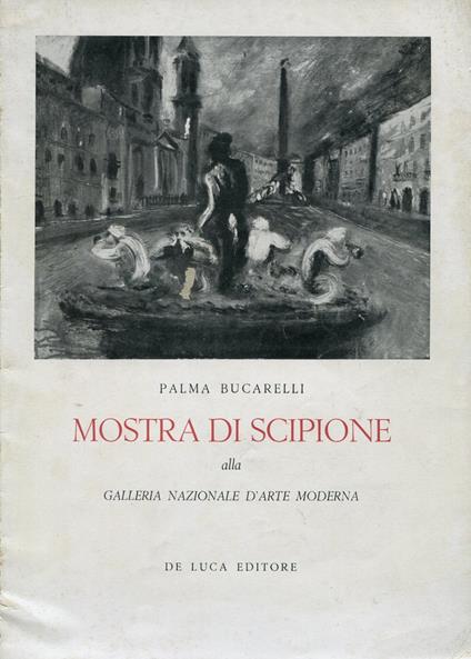 Mostra di Scipione alla Galleria Nazionale d'Arte Moderna - Scipione - copertina