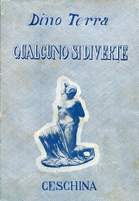 Qualcuno si diverte - Dino Terra - 3