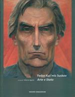Fedor Kuz'mic Suskov. Arte e stato