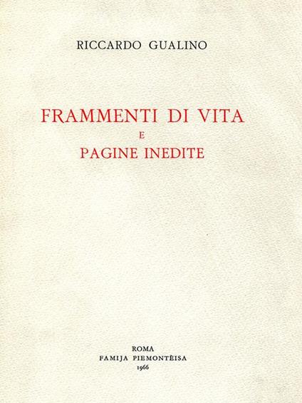 Frammenti di vita e Pagine inedite - Riccardo Gualino - copertina