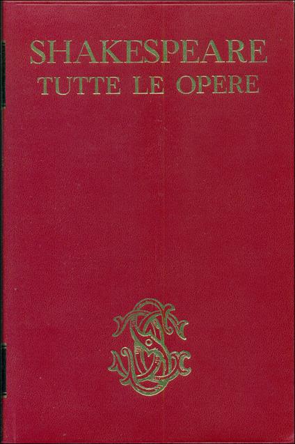 Tutte le opere - William Shakespeare - copertina