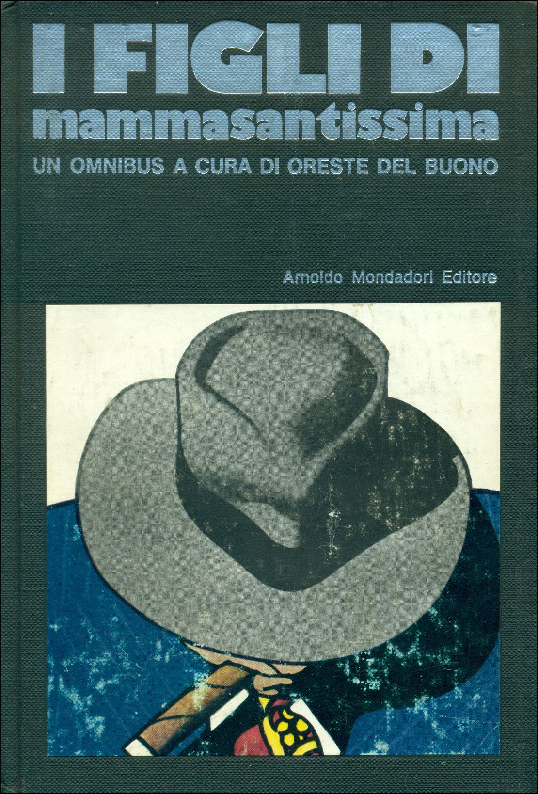 I grandi ladri. I figli di mammasantissima. I delitti di Hollywood