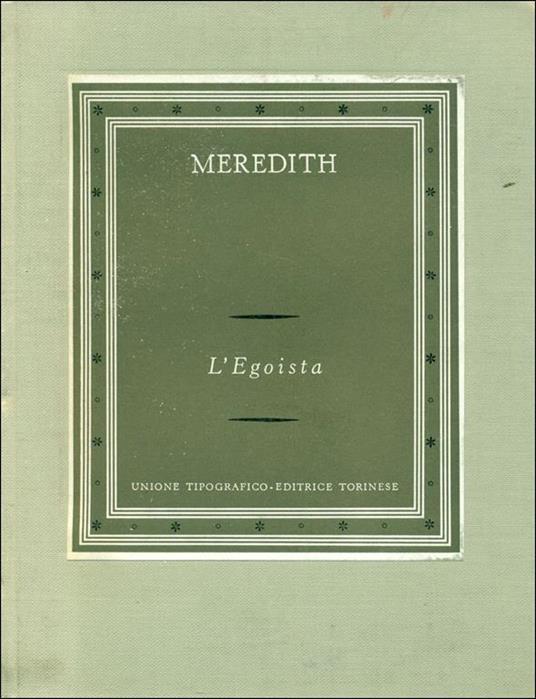 L' egoista (Commedia in forma narrativa) - George Meredith - copertina