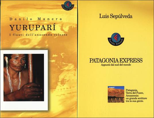 Narrativa di Viaggio: Alla ricerca dell'Unicorno. Amor America. Cronache dai Caraibi. Yurupari. Patagonia Express - 3