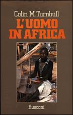 L' uomo in Africa