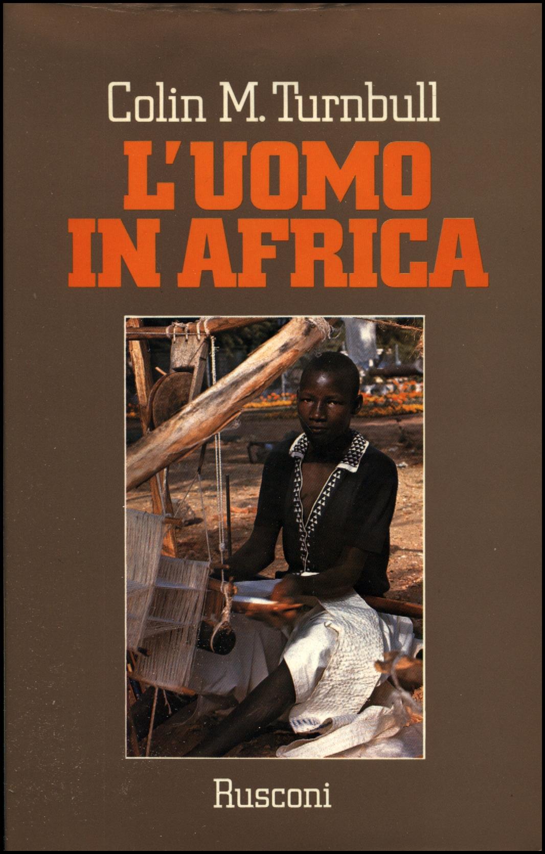 L' uomo in Africa