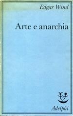 Arte e anarchia