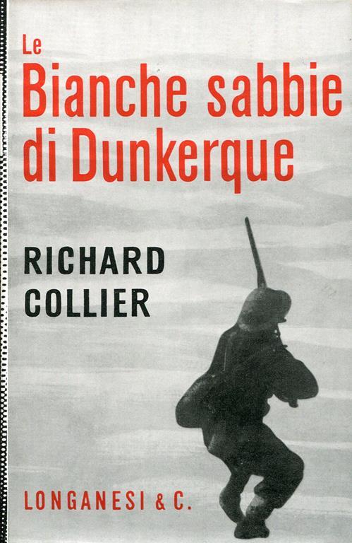 Le bianche sabbie di Dunkerque - Richard Collier - copertina
