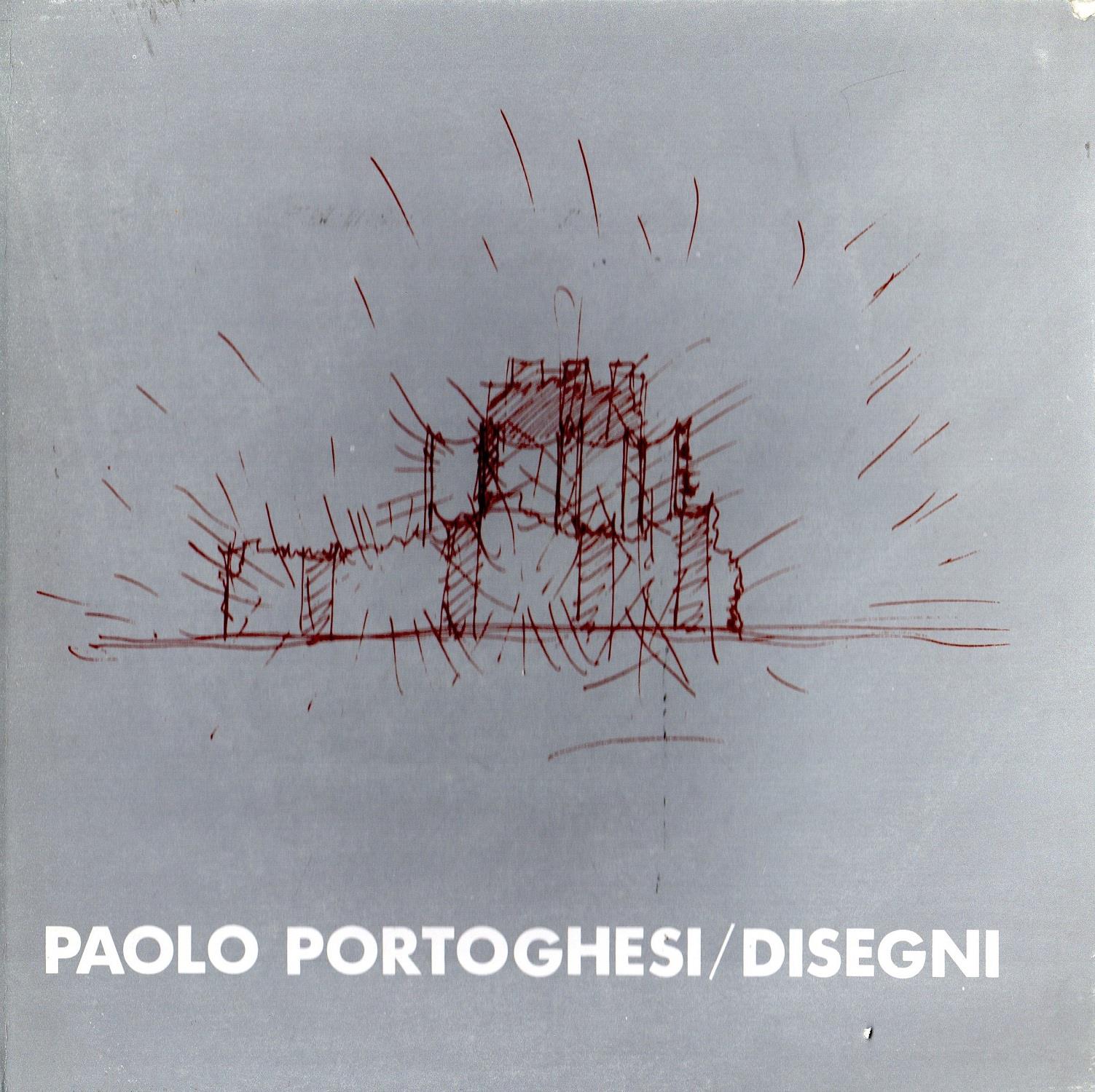 Paolo Portoghesi/Disegni