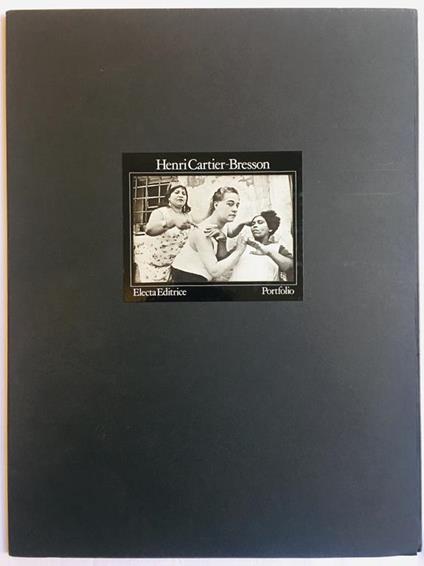 Henri Cartier Bresson. Portfolio - Henri Cartier-Bresson - copertina