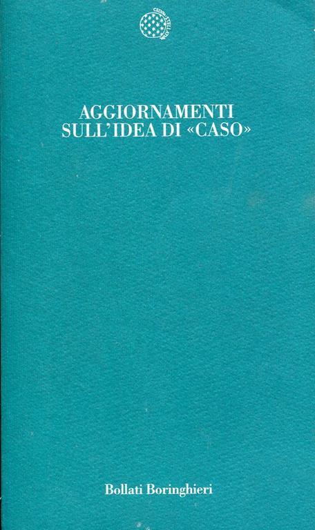 Aggiornamenti sull'ideologia di &quot caso&quot - Emile Noel - copertina