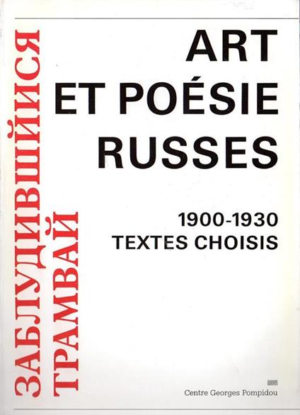Art et Poésie Russes. 1900-1930 Textes Choisis - Andersen Troels - copertina