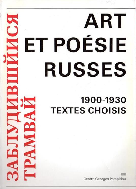 Art et Poésie Russes. 1900-1930 Textes Choisis - Andersen Troels - copertina