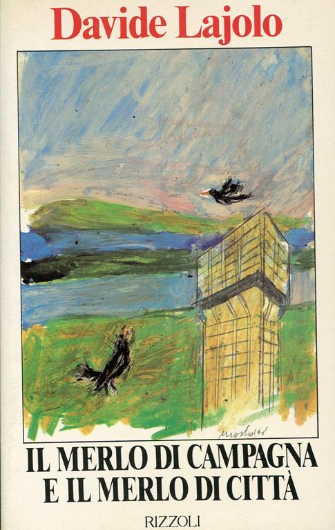 Il merlo di campagna e il merlo di città - Davide Lajolo - copertina
