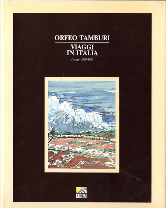 Viaggi in Italia. Disegni 1928/1980 - Orfeo Tamburi - copertina