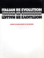 Italian Re Evolution. Design in Italian society in the Eighties