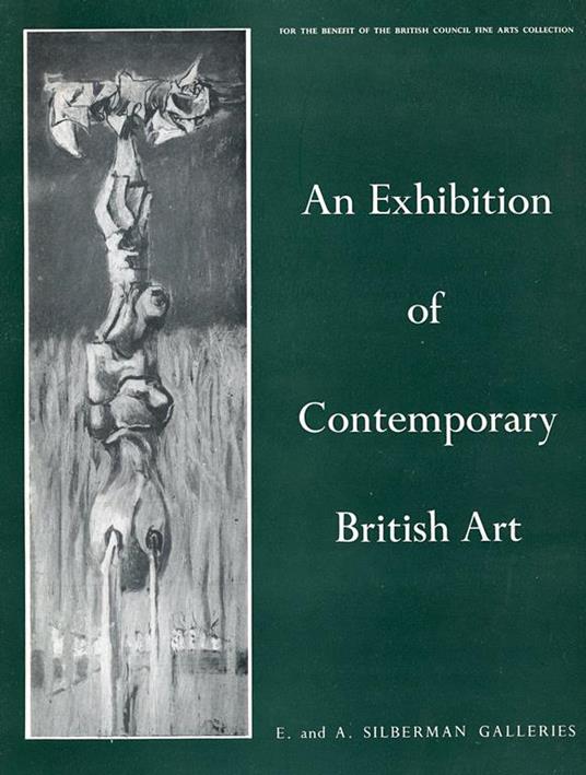 An exhibition of Contemporary British Art - John Rothenstein - copertina