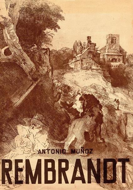 Rembrandt - Antonio Muñoz - copertina