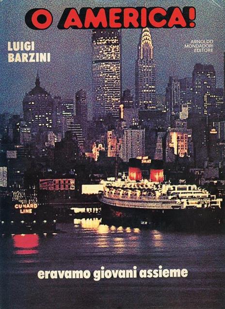 O America! - Luigi Barzini - copertina