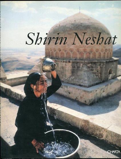 Shirin Neshat - Shirin Neshat - copertina