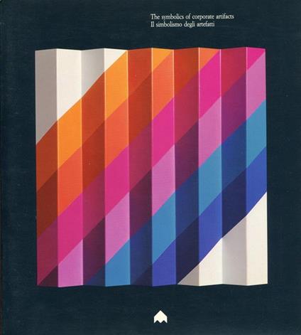 The symbolics of corporate artifacts. Il simbolismo degli artefatti - copertina