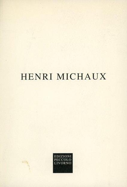 Henri Michaux - Henri Michaux - copertina