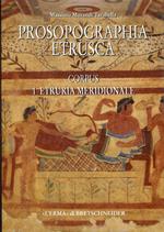 Prosopographia Etrusca. I Corpus. 1 Etruria Meridionale
