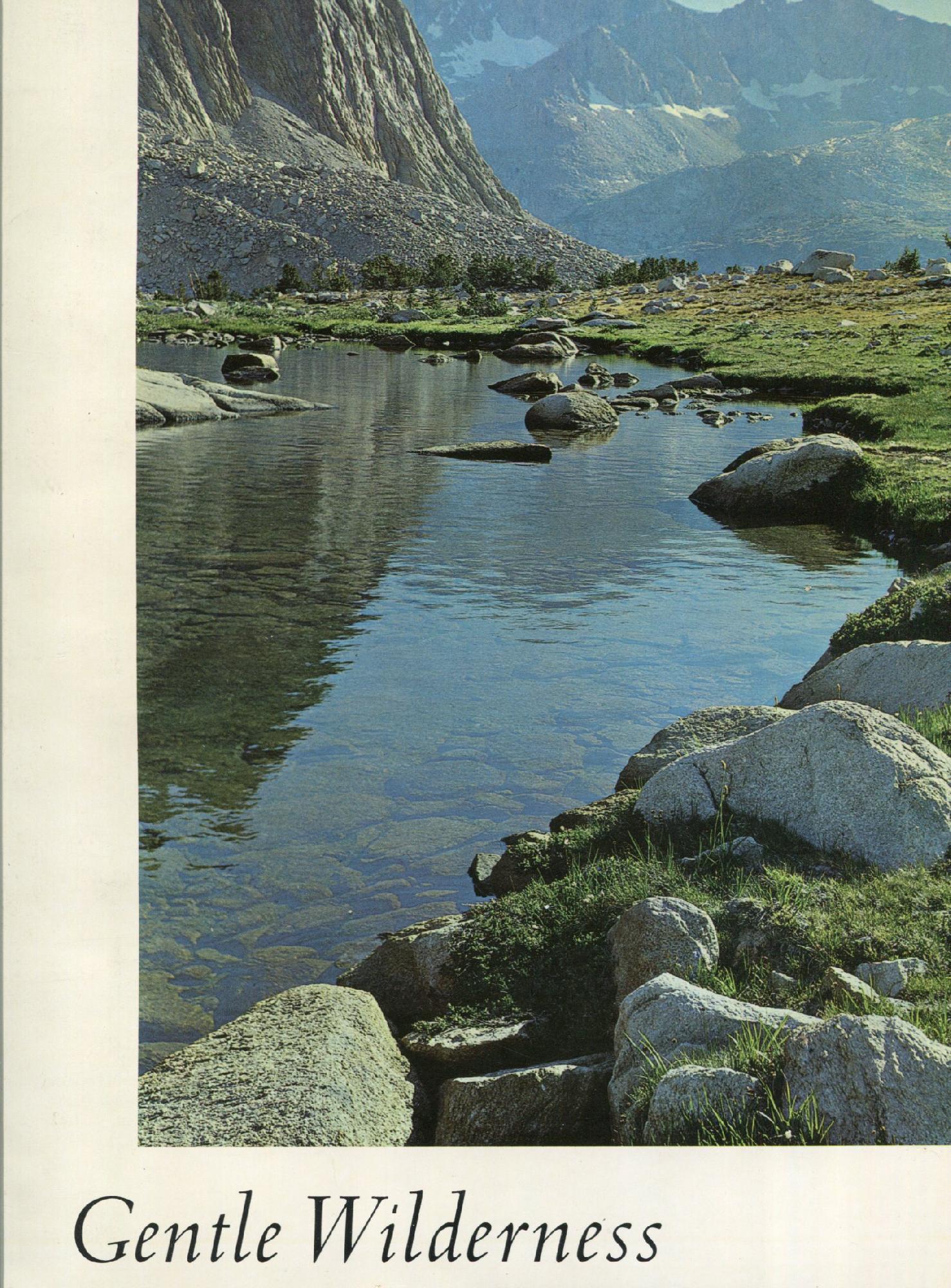 Gentle Wilderness. The Sierra Nevada