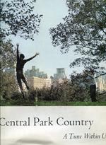 Central Park Country. A Tune Within Us