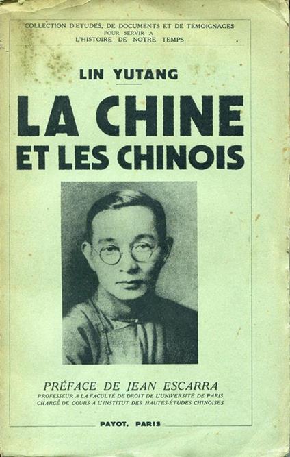 La Chine et les Chinois - Yutang Lin - copertina
