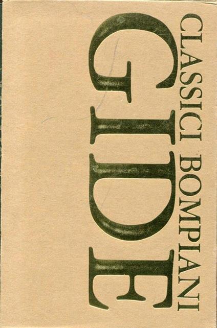 Opere (I sotterranei del Vaticano - I falsari - Se il grano non muore) - André Gide - copertina