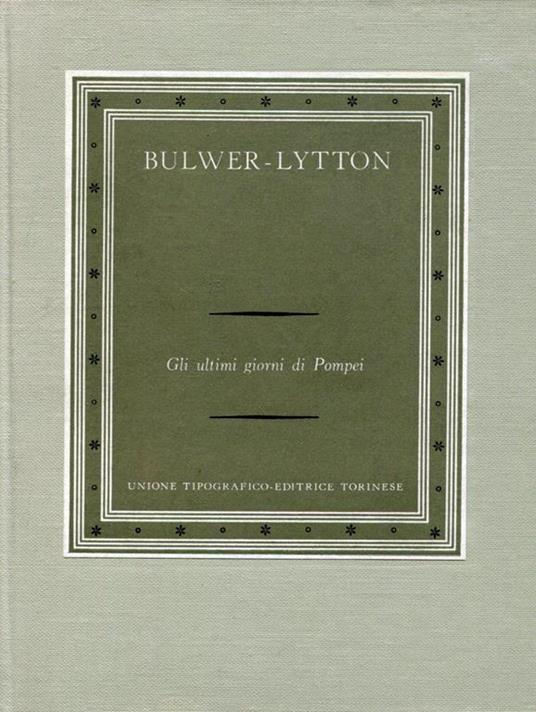 Gli ultimi giorni di Pompei - Edward Bulwer Lytton - copertina