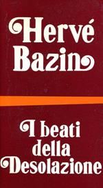 I beati della Desolazione