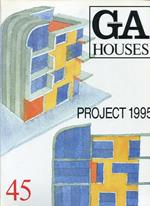 Ga Houses 45, 1995. Project 1995