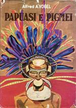 Papuasi e pigmei