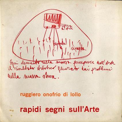 Rapidi segni sull'Arte - Ruggiero Onofrio Di Lollo - copertina