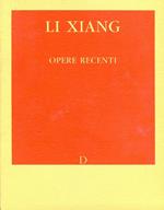 Li Xiang. Opere recenti