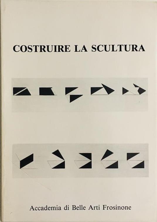 Costruire la scultura - Nicola Carrino - copertina