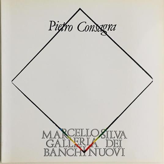 Pietro Consagra. Pitture e sculture - Pietro Consagra - copertina