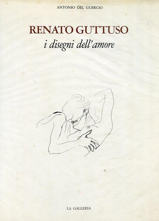 I disegni dell'amore - Renato Guttuso - copertina