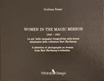 Women in the magic mirror 1842-1981