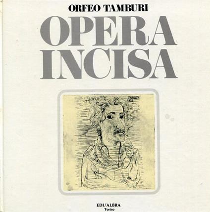 Opera incisa - Orfeo Tamburi - copertina
