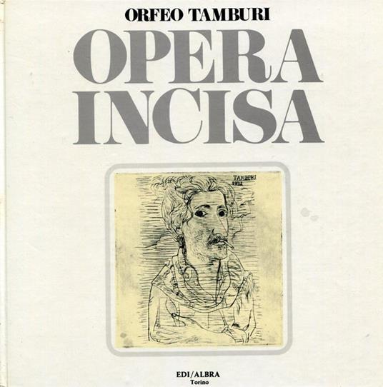 Opera incisa - Orfeo Tamburi - copertina