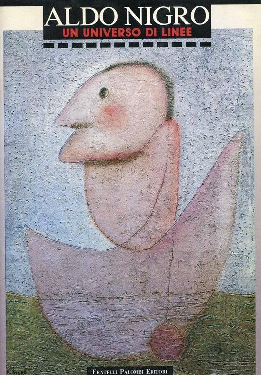 Un universo di linee. Dipinti e disegni '89-'90 - Aldo Nigro - copertina
