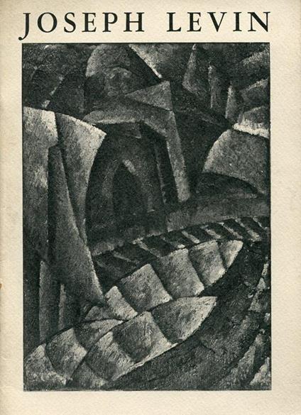 Mostra antologica. Sessantanni di pittura 1917-1977 - Joseph Levin - copertina