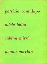 L' immagine isterica. Patrizia Cantalupo Adele Lotito Sabina Mirri Donna Moylan