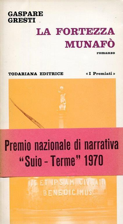 La fortezza Munafò - Gaspare Gresti - 2